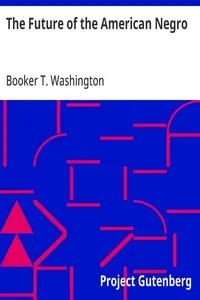 The Future of the American Negro — Booker T. Washington cover