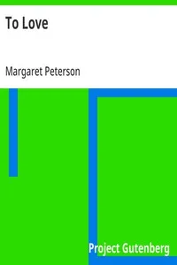 To Love — Margaret Peterson cover