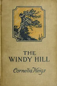 The Windy Hill — Cornelia Meigs cover