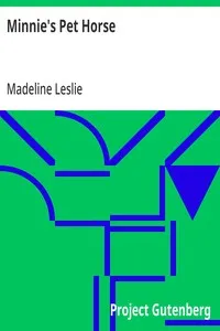 Minnie's Pet Horse — Madeline Leslie cover