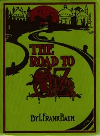The Road to Oz — L. Frank (Lyman Frank) Baum cover