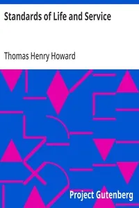 Standards of Life and Service — Thomas Henry Howard cover