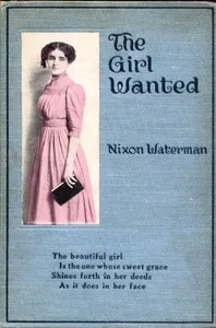 The Girl Wanted:  A Book of Friendly Thoughts — Nixon Waterman cover