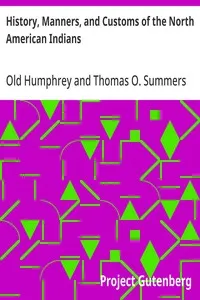 History, Manners, and Customs of the North American Indians — Old Humphrey cover