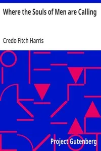 Where the Souls of Men are Calling — Credo Fitch Harris cover