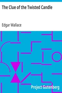 The Clue of the Twisted Candle — Edgar Wallace cover