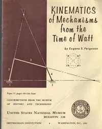 Kinematics of Mechanisms from the Time of Watt cover