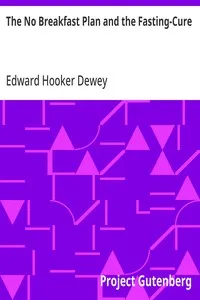 The No Breakfast Plan and the Fasting-Cure — Edward Hooker Dewey cover