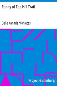 Penny of Top Hill Trail — Belle Kanaris Maniates cover