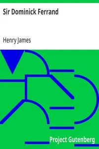 Sir Dominick Ferrand — Henry James cover