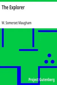 The Explorer — W. Somerset (William Somerset) Maugham cover