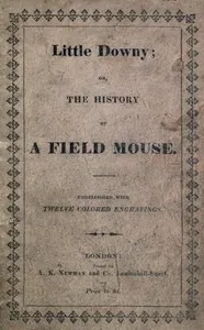 Little Downy: The History of a Field-Mouse — Catharine Parr Strickland Traill cover