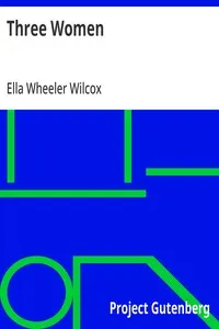 Three Women — Ella Wheeler Wilcox cover