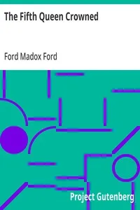 The Fifth Queen Crowned — Ford Madox Ford cover