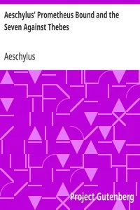 Aeschylus' Prometheus Bound and the Seven Against Thebes — Aeschylus cover