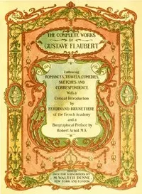 Sentimental Education; Or, The History of a Young Man. Volume 2 — Gustave Flaubert cover