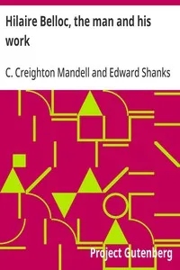 Hilaire Belloc, the man and his work — C. Creighton Mandell cover