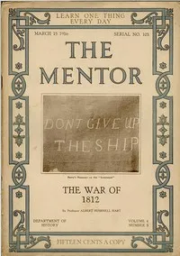 The Mentor: The War of 1812: Volume 4, Number 3, Serial Number 103; 15 March, 1916. — Albert Bushnell Hart cover