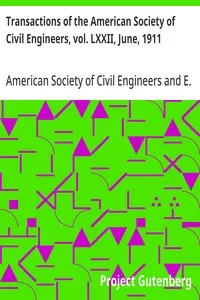 Transactions of the American Society of Civil Engineers, vol. LXXII, June, 1911: Water Purification Plant, Washington, D. C. Results of Operation. — American Society of Civil Engineers cover