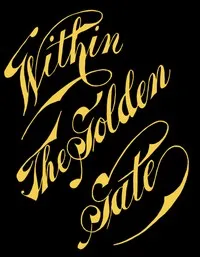 Within the Golden Gate: A Souvenir of San Francisco Bay — Laura Ann Young Pinney cover