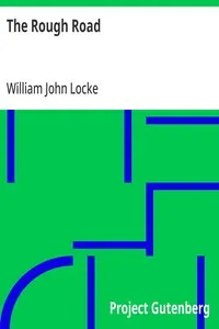 The Rough Road — William John Locke cover