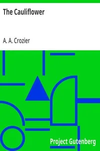The Cauliflower — A. A. (Arthur Alger) Crozier cover