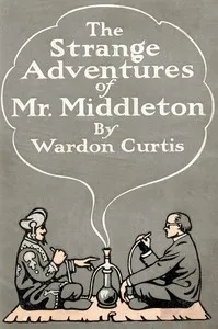 The Strange Adventures of Mr. Middleton — Wardon Allan Curtis cover