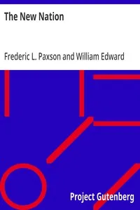 The New Nation — Frederic L. (Frederic Logan) Paxson cover