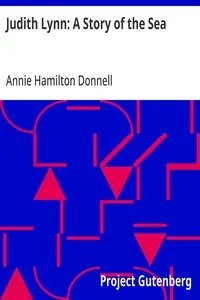Judith Lynn: A Story of the Sea — Annie Hamilton Donnell cover