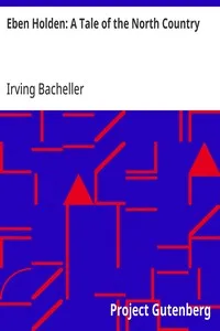 Eben Holden: A Tale of the North Country — Irving Bacheller cover