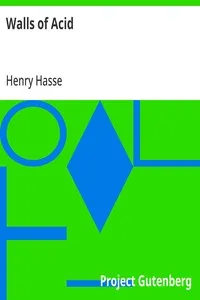 Walls of Acid — Henry Hasse cover