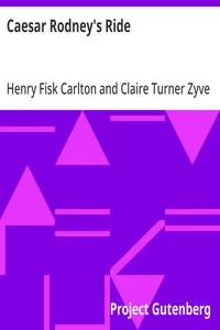 Caesar Rodney's Ride — Henry Fisk Carlton cover