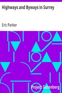 Highways and Byways in Surrey — Eric Parker cover