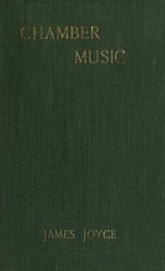 Chamber Music — James Joyce cover