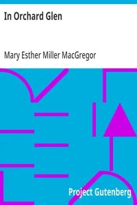 In Orchard Glen — Mary Esther Miller MacGregor cover