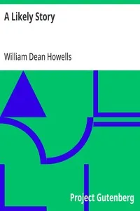A Likely Story — William Dean Howells cover