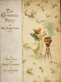 The Christmas Fairy, and Other Stories — Mrs. Molesworth cover