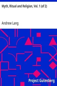 Myth, Ritual and Religion, Vol. 1 (of 2) — Andrew Lang cover