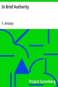 In Brief Authority — F. Anstey cover