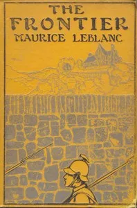 The Frontier — Maurice Leblanc cover