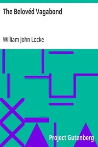 The Belovéd Vagabond — William John Locke cover