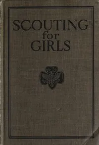 Scouting For Girls, Official Handbook of the Girl Scouts — Girl Scouts of the United States of America cover