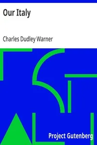 Our Italy — Charles Dudley Warner cover