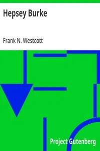 Hepsey Burke — Frank N. (Frank Nash) Westcott cover