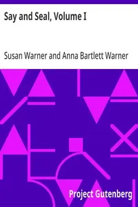 Say and Seal, Volume I — Susan Warner cover