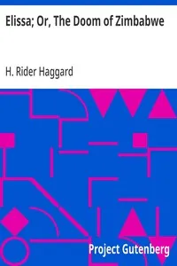 Elissa; Or, The Doom of Zimbabwe — H. Rider (Henry Rider) Haggard cover