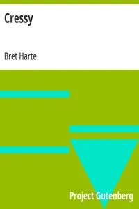 Cressy — Bret Harte cover