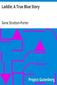 Laddie: A True Blue Story — Gene Stratton-Porter cover
