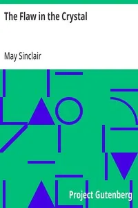 The Flaw in the Crystal — May Sinclair cover