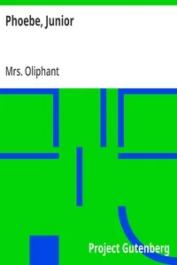 Phoebe, Junior — Mrs. (Margaret) Oliphant cover